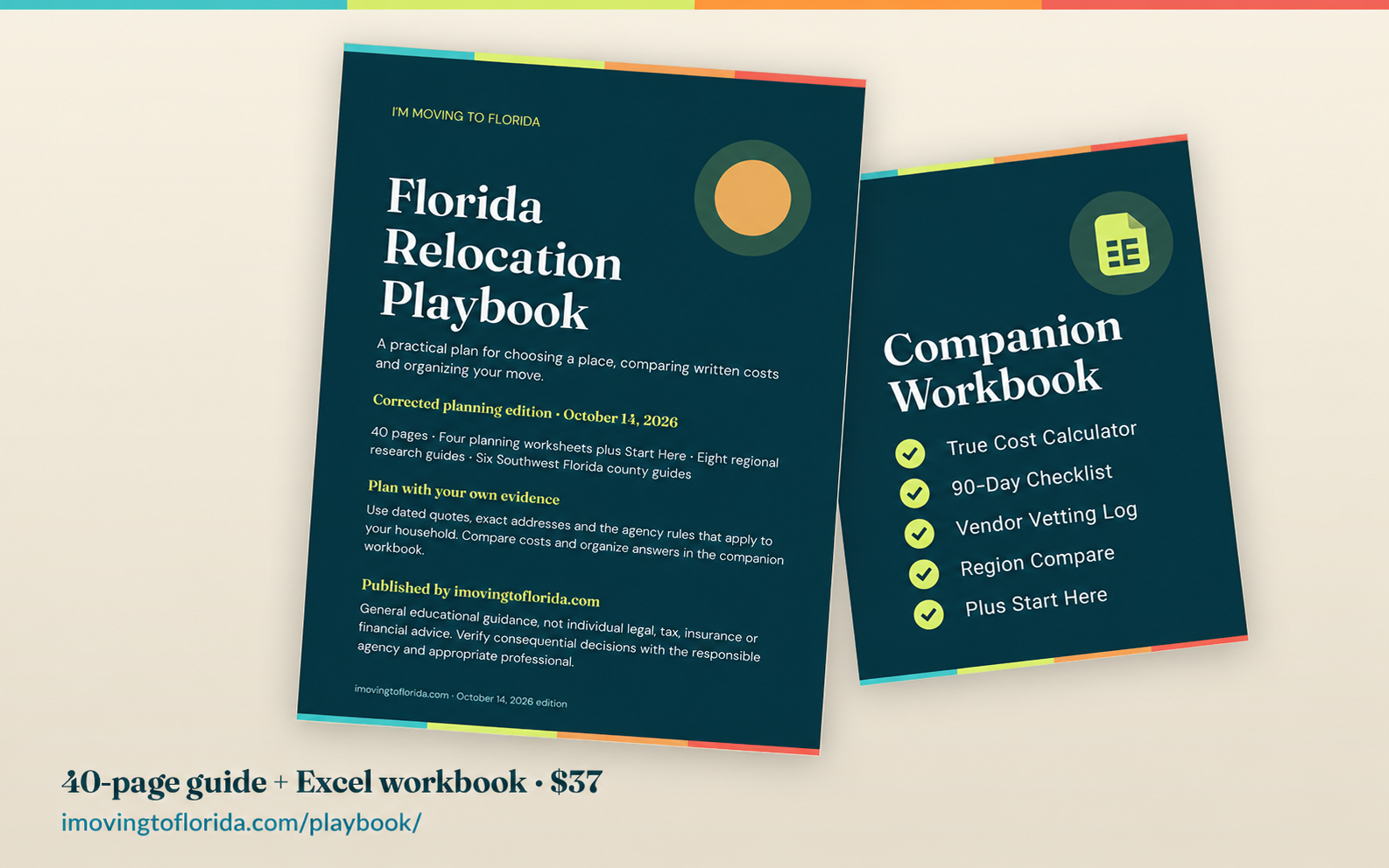 Florida Relocation Playbook and companion workbook, 40-page guide plus Excel workbook for $37
